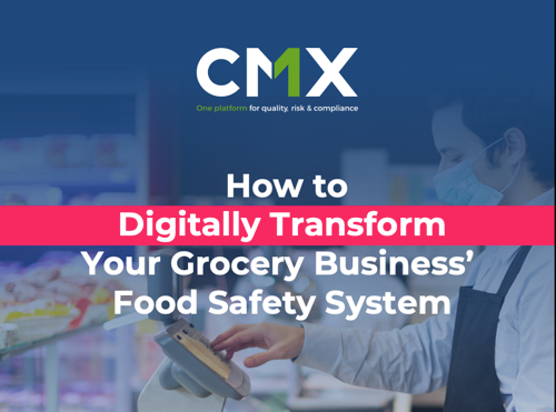How to digitally transform your Grocery Brand's Food Safety System